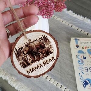 Rustic Engraved Ornament – Mama Bear Design